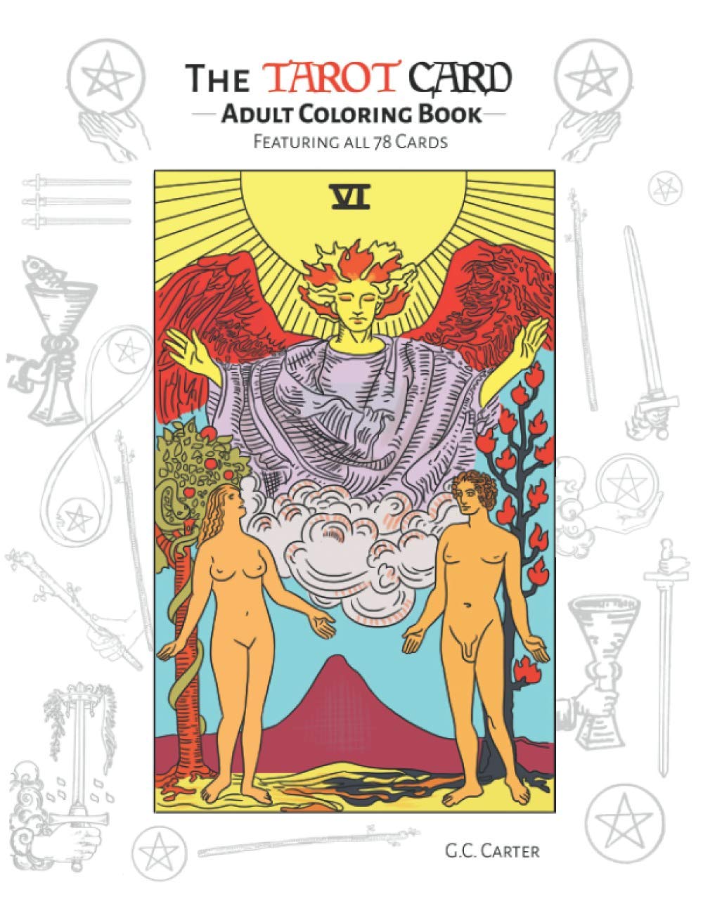 Libro: The Tarot Card Adult Coloring Book: Featuring All 78 Cards