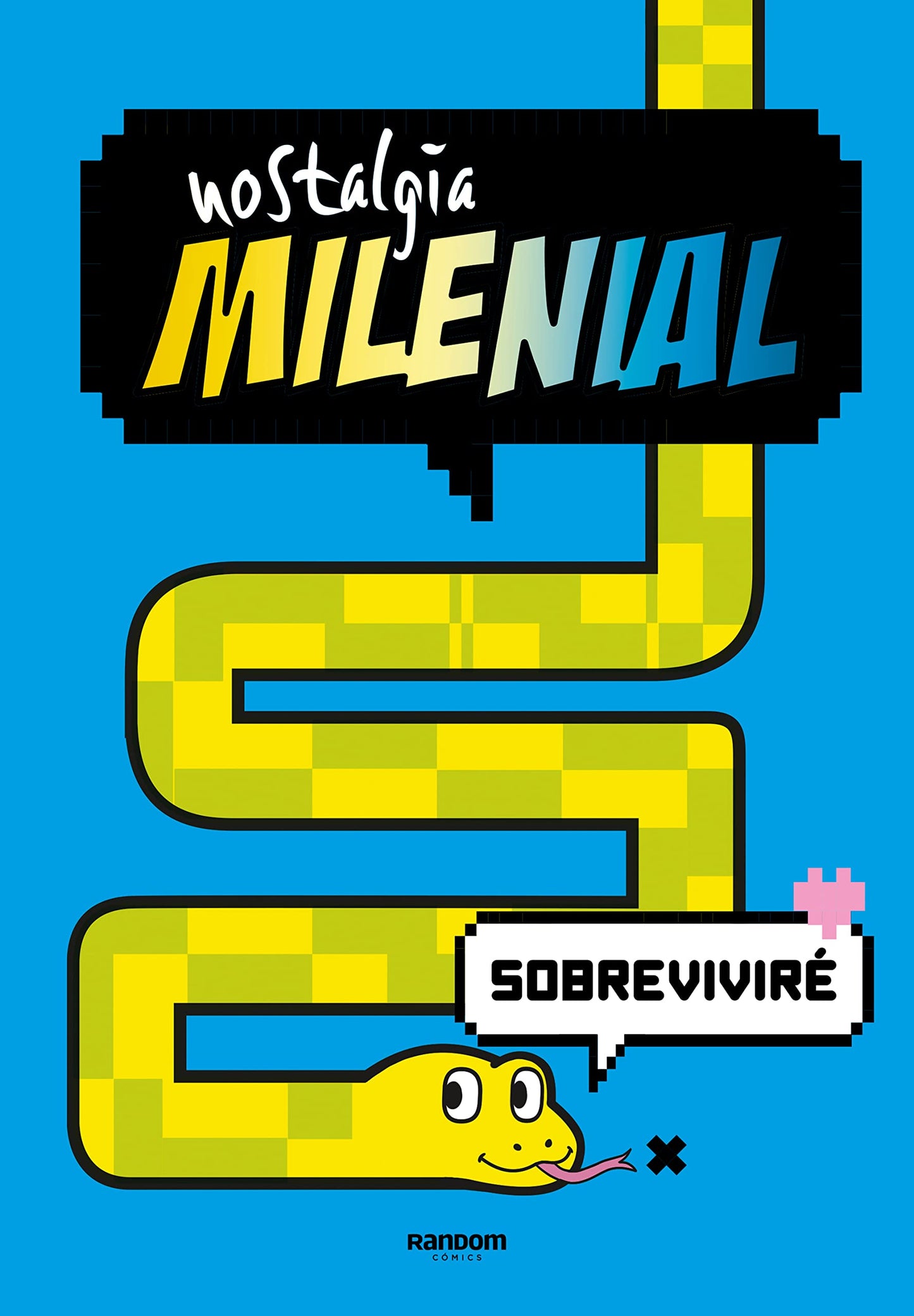 Libro: Nostalgia Milenial - Sobreviviré