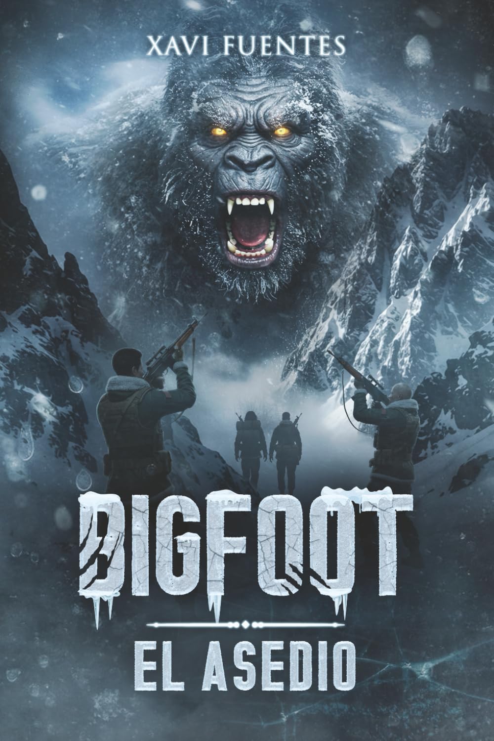 Libro: BIGFOOT: El asedio (Suspense / Thriller) Un adictiva novela de supervivencia (Libro 2. Saga Sangre y niebla) (Bigfoot: Sangre y Niebla)