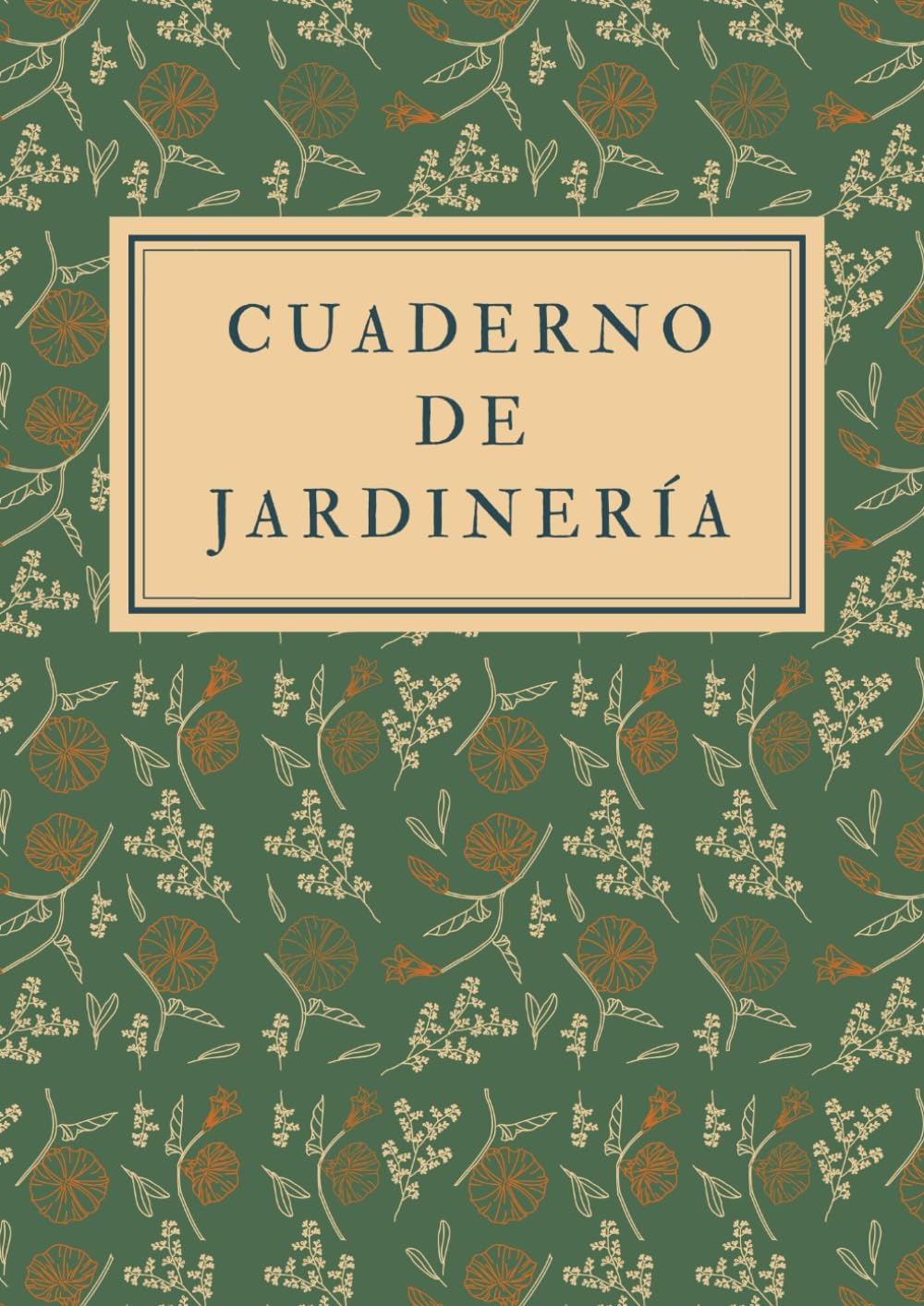 Libro: Cuaderno de jardinería: Es el cuaderno perfecto para registrar todas sus actividades y tareas de jardinería, proyectos e ideas - Formato A4, con 122 ... perfecto para los amantes de la jardinería