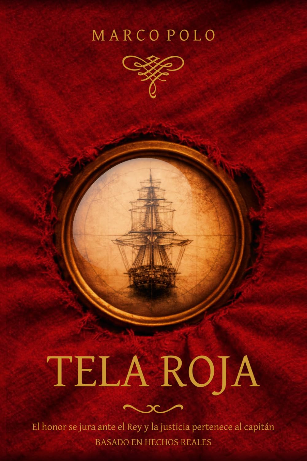 Libro: Tela Roja (Amaro Pargo, el Corsario: Crónicas del Atlántico y el Caribe)