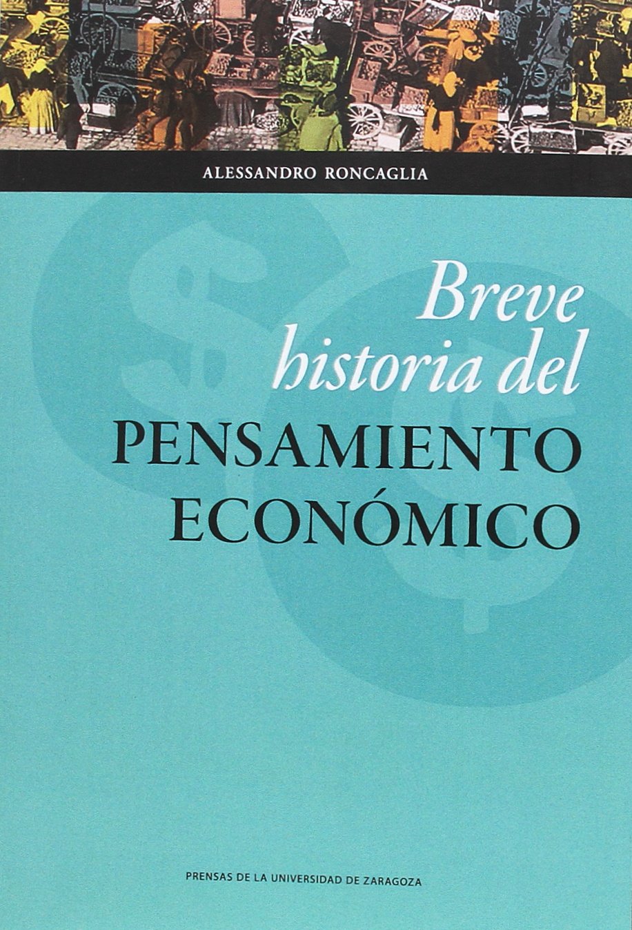Libro: Breve historia del pensamiento económico