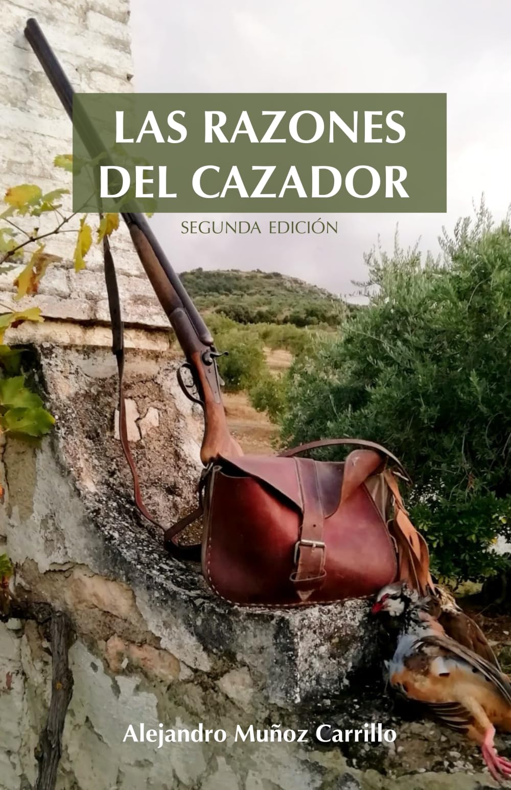Libro: LAS RAZONES DEL CAZADOR