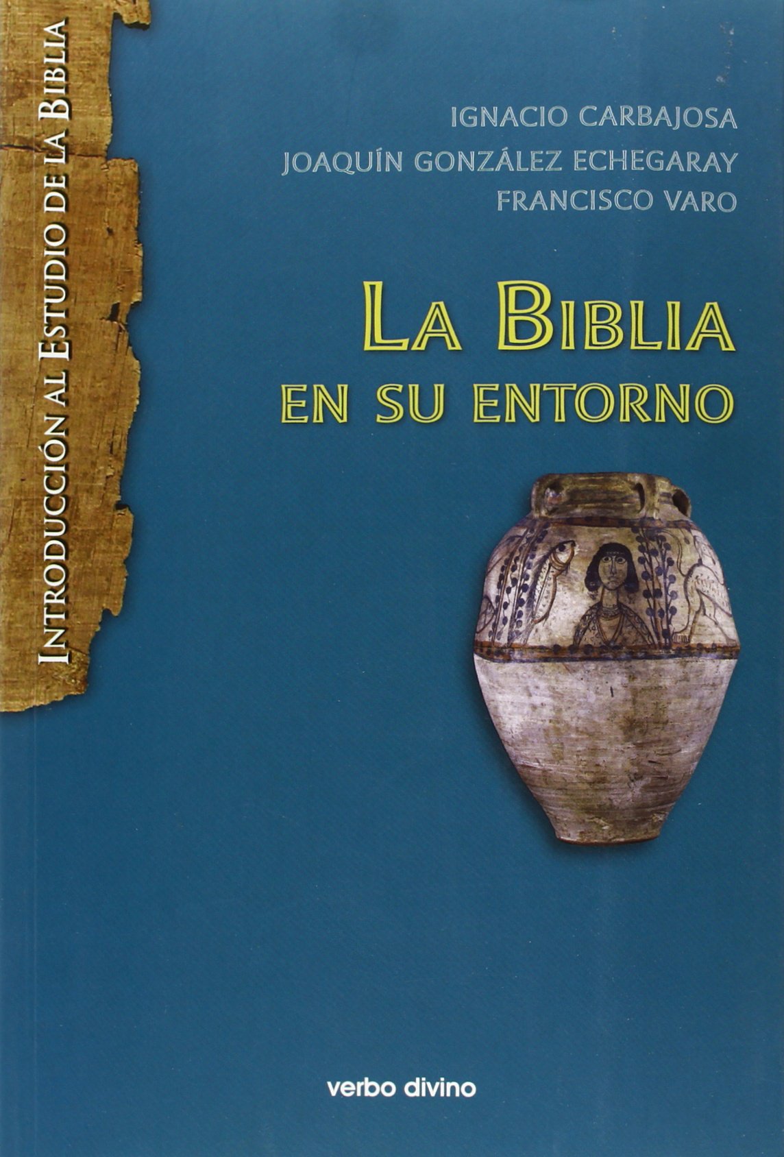 Libro: La Biblia en su entorno