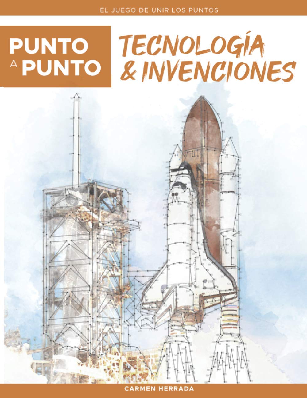 Libro: Punto a Punto: Tecnología & Invenciones - El Juego de Unir Los Puntos: Relajación y alivio del estrés - más de 15.000 puntos para conectar (Punto a Punto Relax)