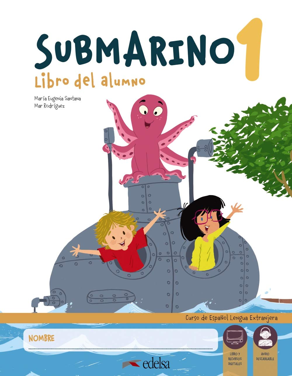 Libro: Submarino 1. Pack: libro del alumno + cuaderno de actividades: Pack: Libro del alumno + Cuaderno + audio descargable (nivel 1)