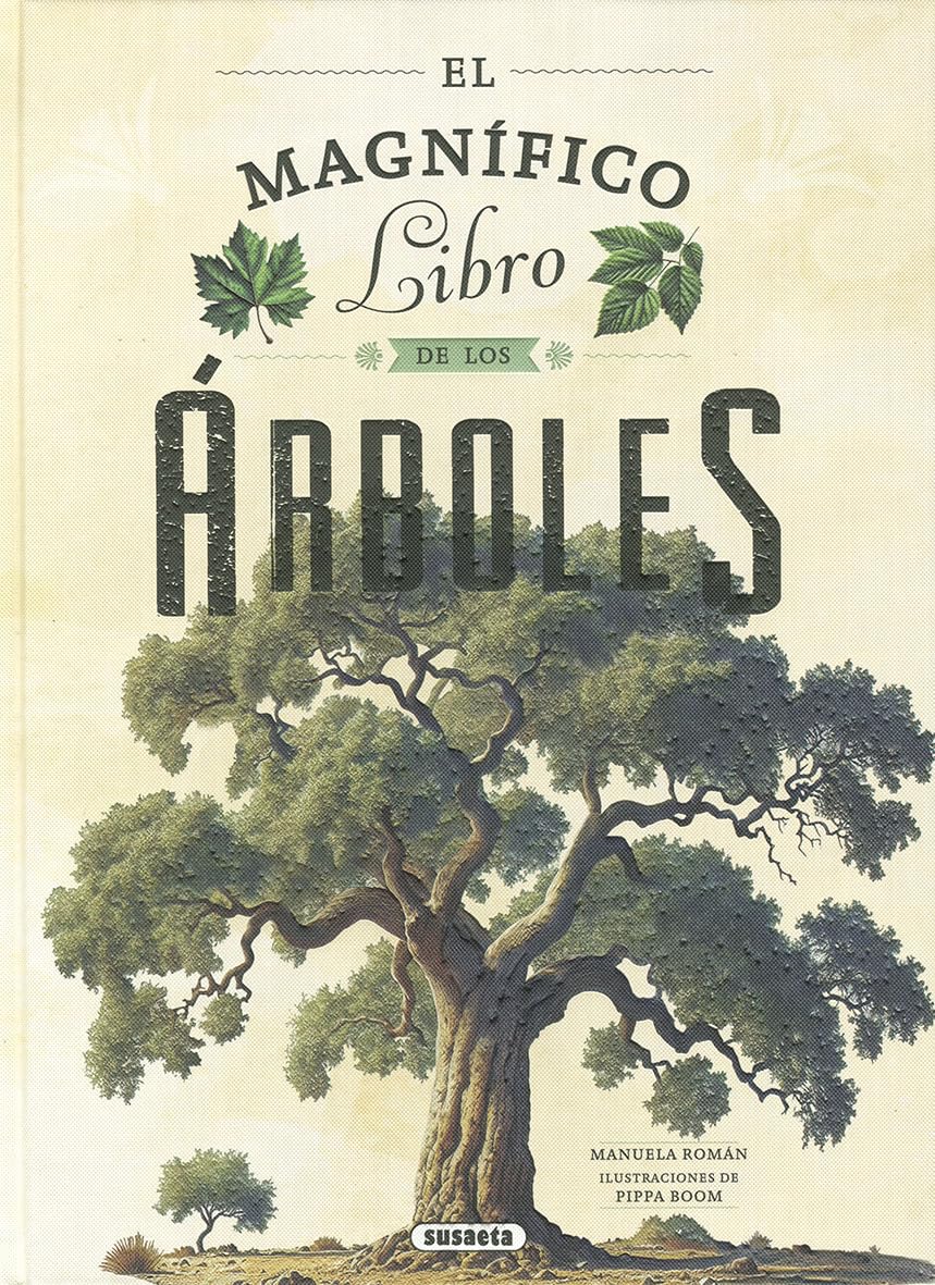 Libro: Susaeta - El magnífico libro de los árboles