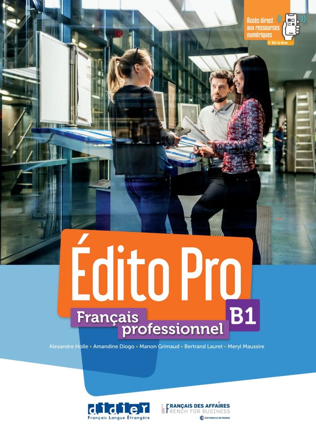 Libro: Édito Pro B1. Livre élève + Onprint + licence manuel numérique offerte: Méthode de Français professionnel. Livre de l'élève + Onprint + licence manuel numérique offerte