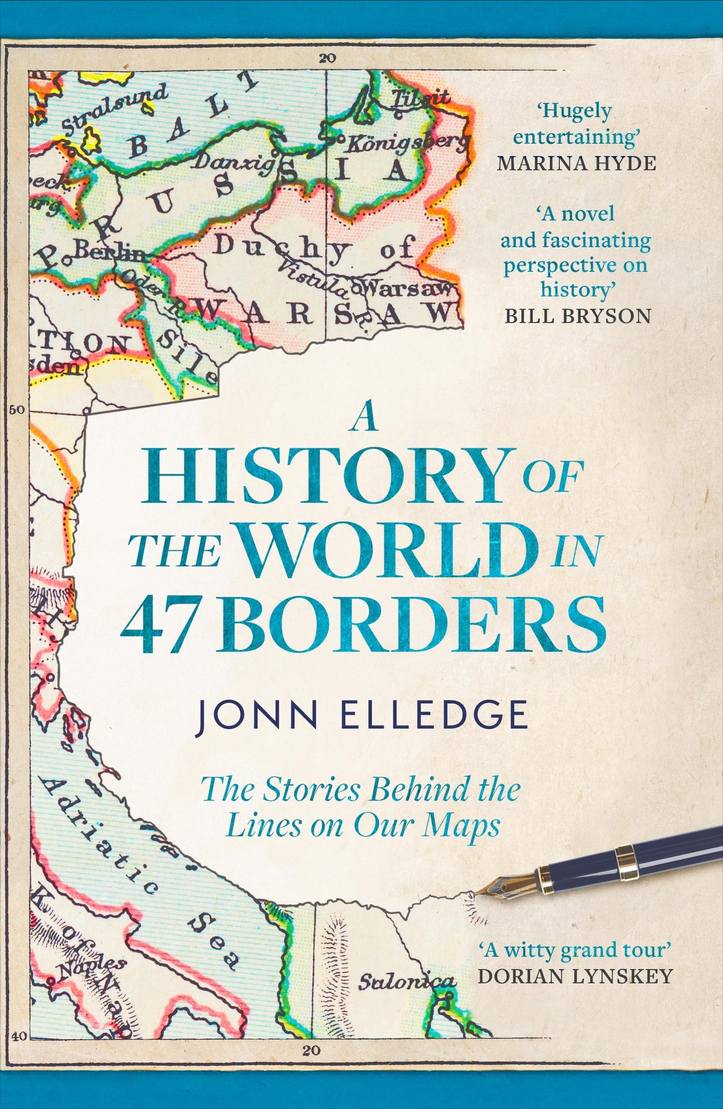 Libro: A History of the World in 47 Borders: The Sunday Times #1 Bestseller