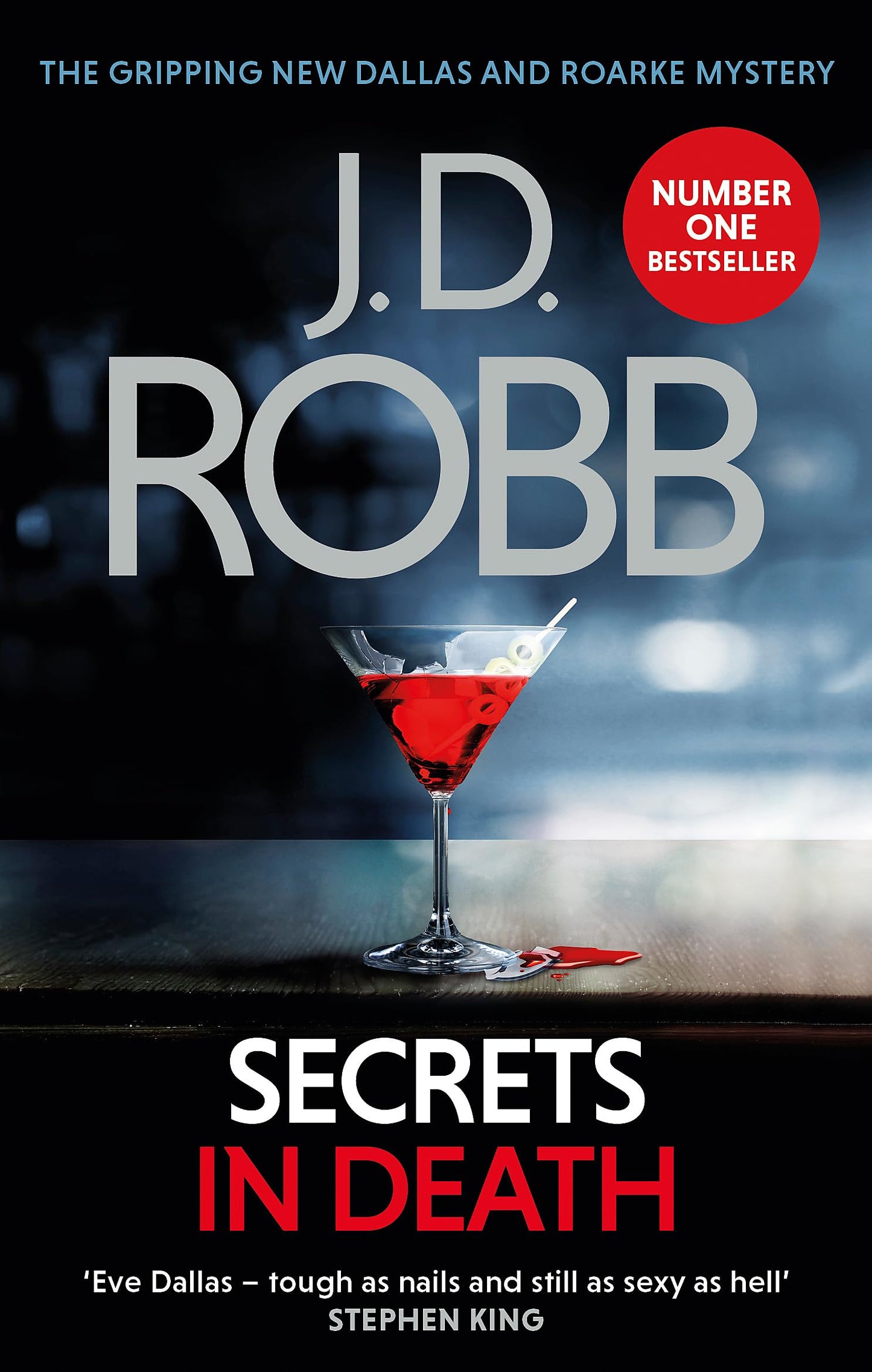 Libro: Secrets In Death: An Eve Dallas thriller (Book 45)