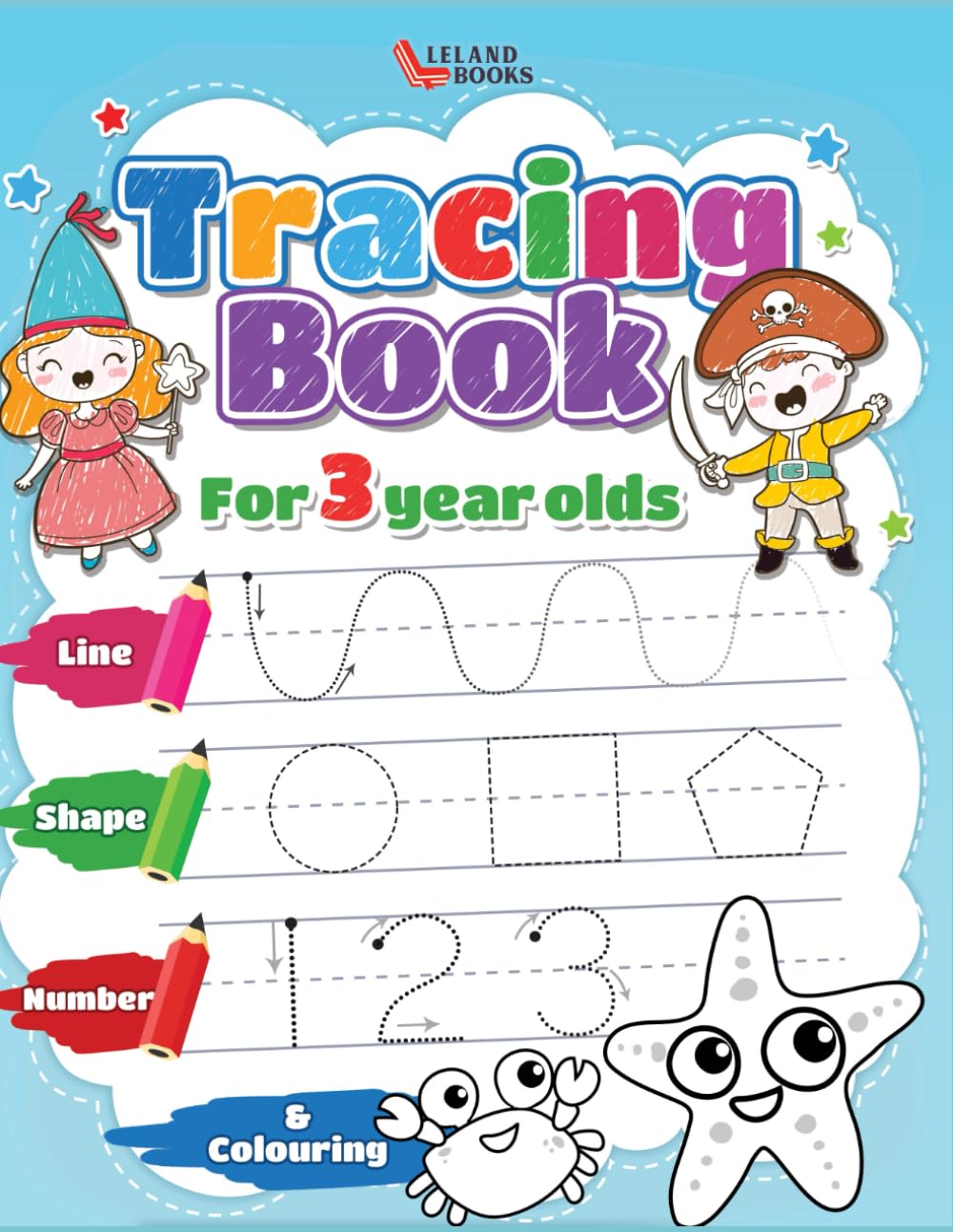 Libro: Tracing book for 3 year olds: Numbers, Lines, Shapes and Colouring (Preschool Tracing Books)