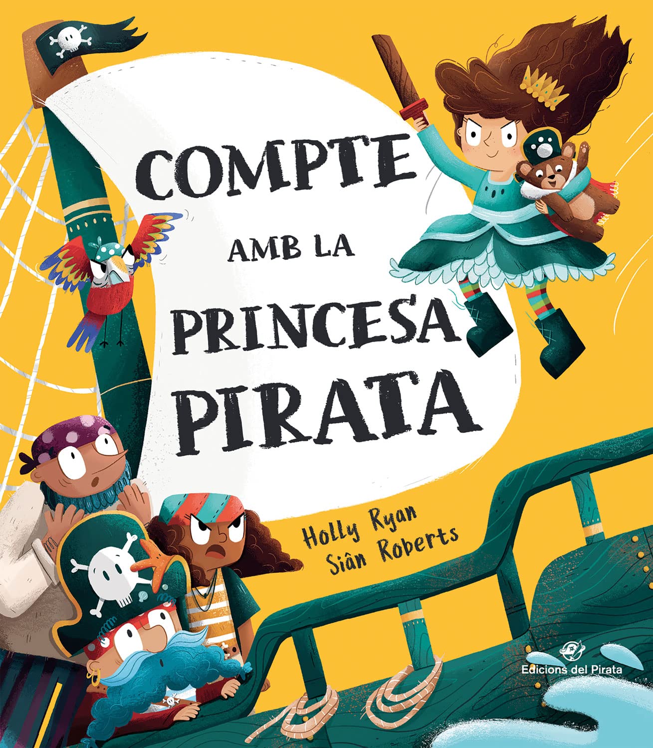 Compte amb la princesa pirata: Conte en CATALÀ emocionant d'aventures, 3-6 anys, lletra d'impremta, per a explicar a partir de 3 anys, llegir a partir de 6; text rimat, divertit (SIN COLECCION)