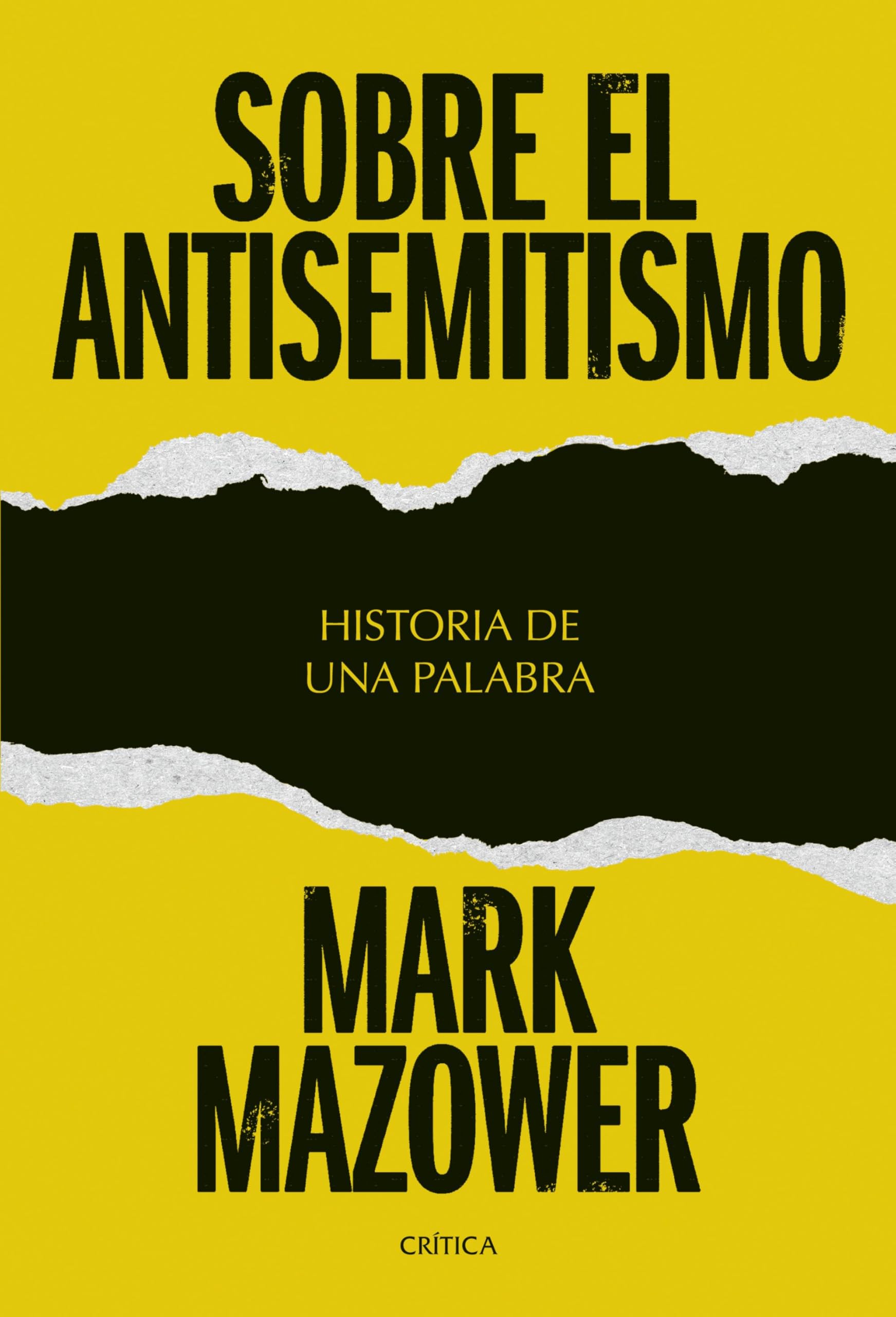 Libro: Sobre el antisemitismo: Historia de una palabra (Memoria Crítica)