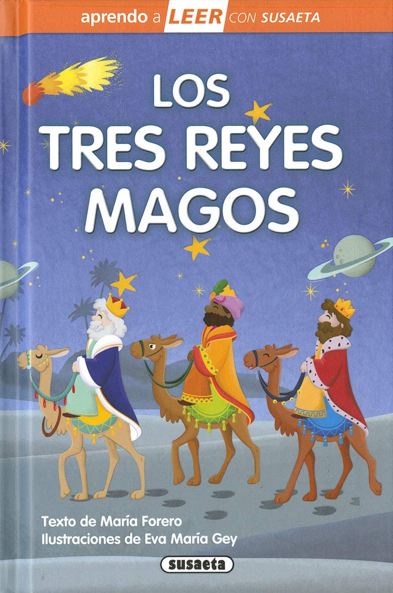 Susaeta - Los tres Reyes Magos (Aprendo a LEER con Susaeta - nivel 0)