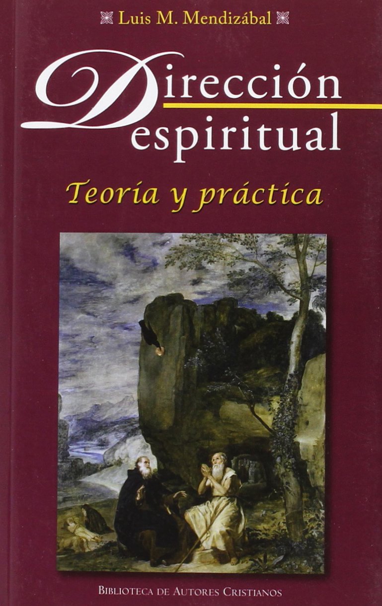 Libro: Dirección espiritual: Teoría y práctica: 396 (NORMAL)