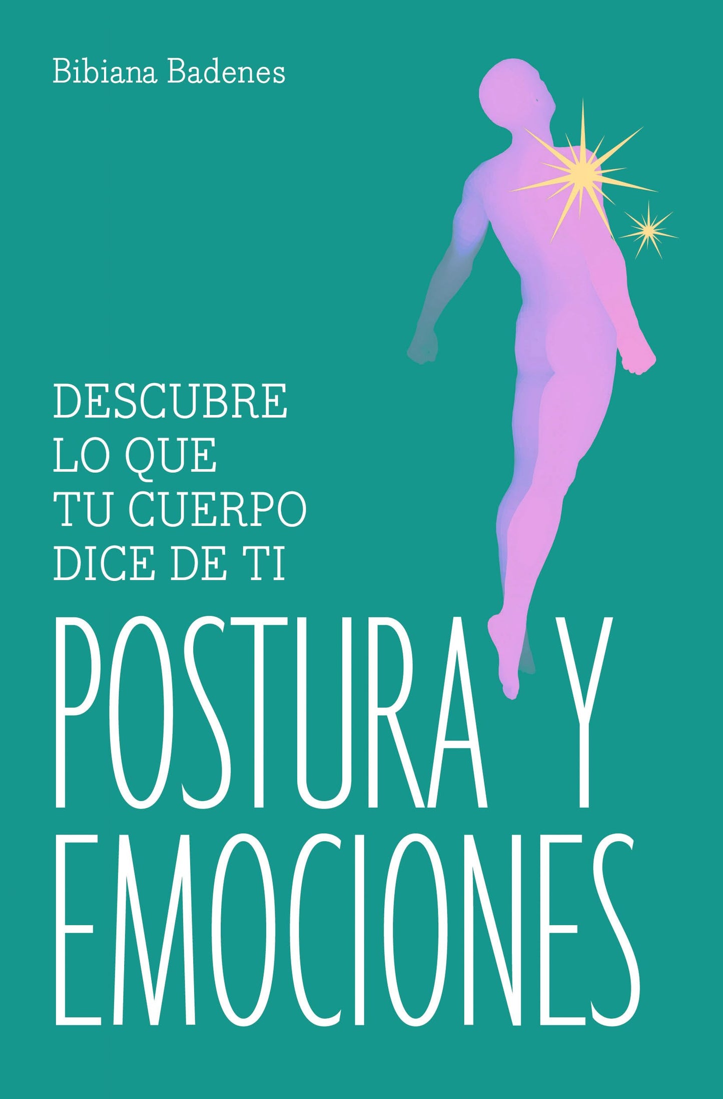 Libro: Postura y emociones (Ejercicios cuerpo y mente)