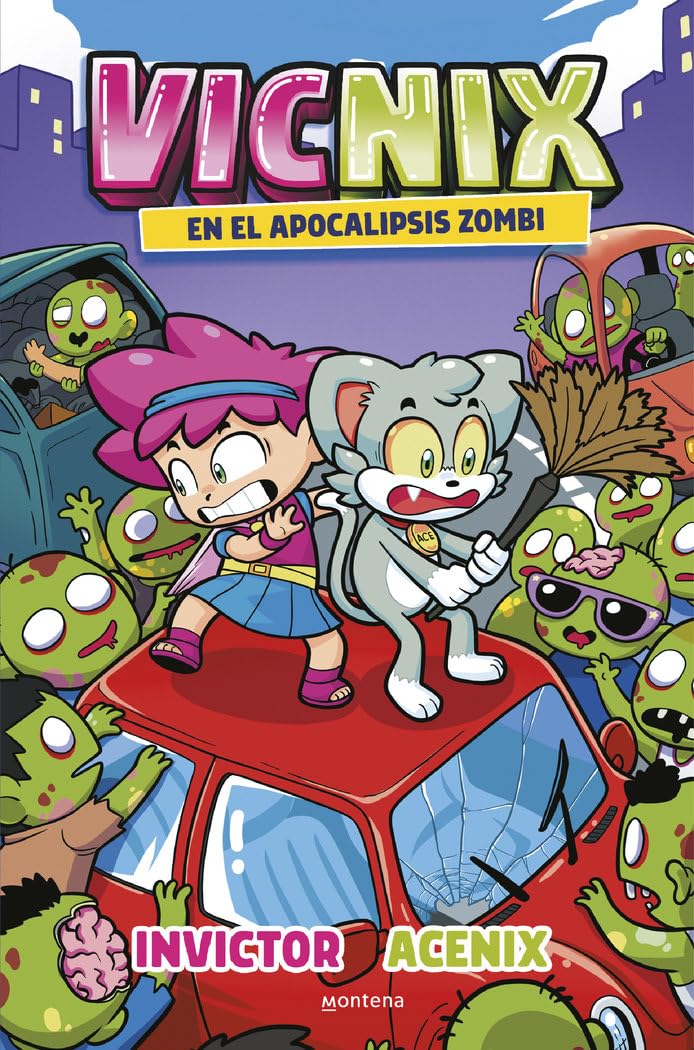 Vicnix en el apocalipsis zombi (Invictor y Acenix 5) (Lo más visto)