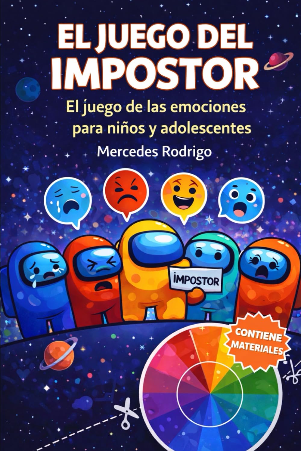 Libro: EL JUEGO DEL IMPOSTOR: El juego para reconocer emociones, relaciones y habilidades sociales en niños y adolescentes (Spanish Edition)