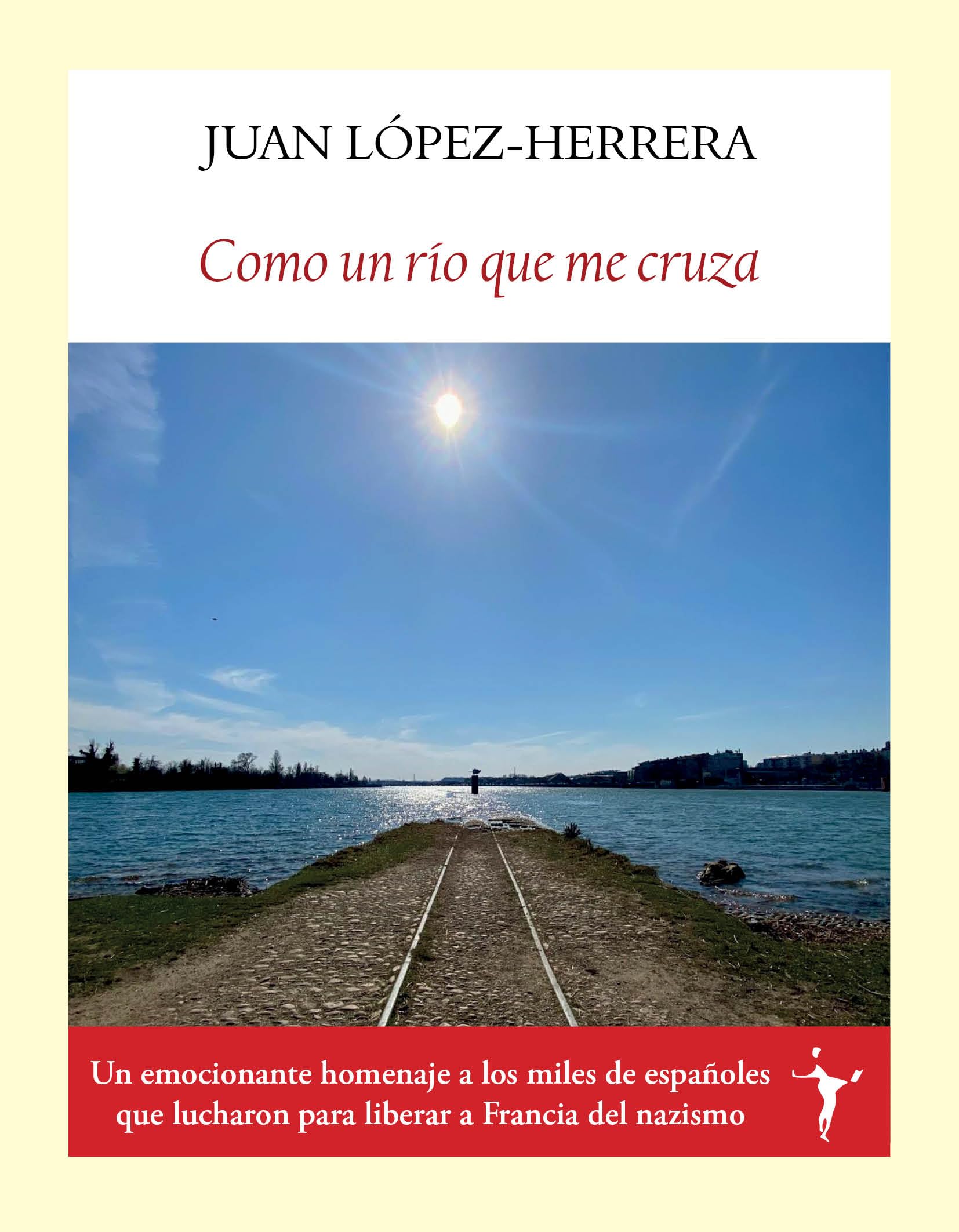 Libro: Como un río que me cruza