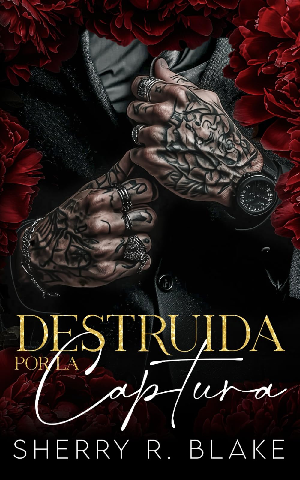 Libro: Destruida Por La Captura: Un Romance Mafioso De Secuestro De Enemigos A Amantes (Sindicato Feretti)