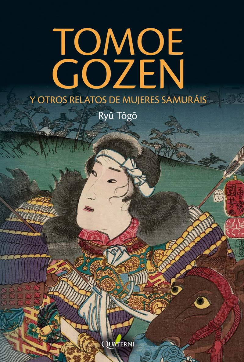 Libro: Tomoe Gozen y otros relatos de mujeres samur ái