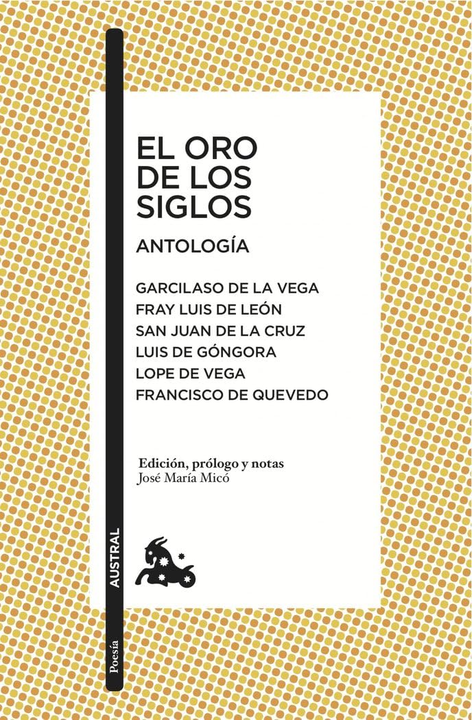 Libro: El oro de los siglos. Antología (Clásica)
