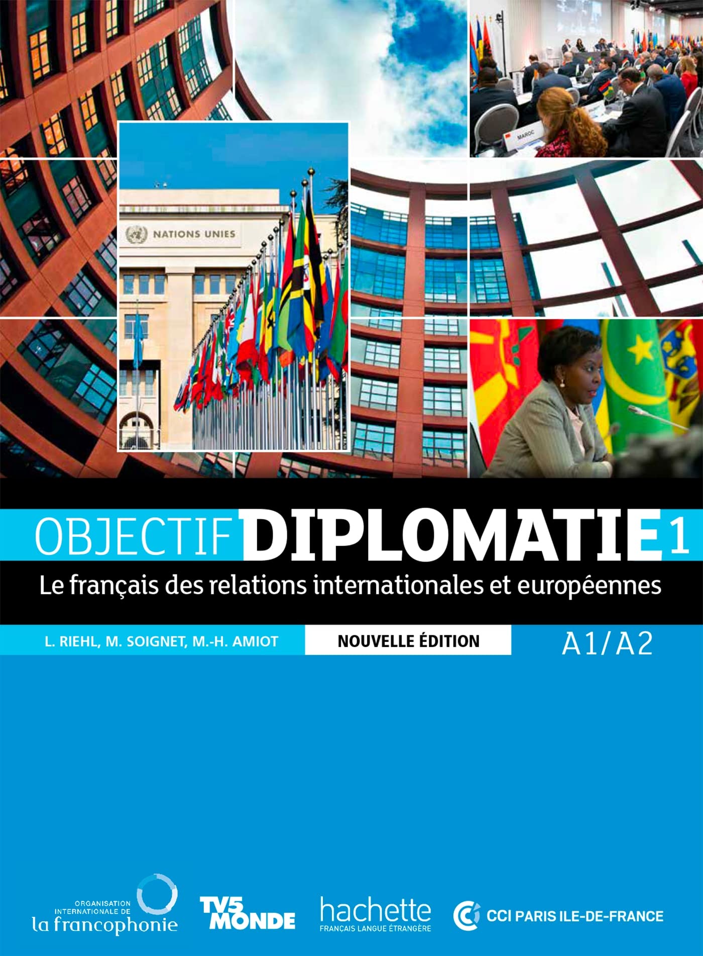 Libro: Objectif Diplomatie 1 [Nouvelle édition] - Livre de l'élève (A1-A2)