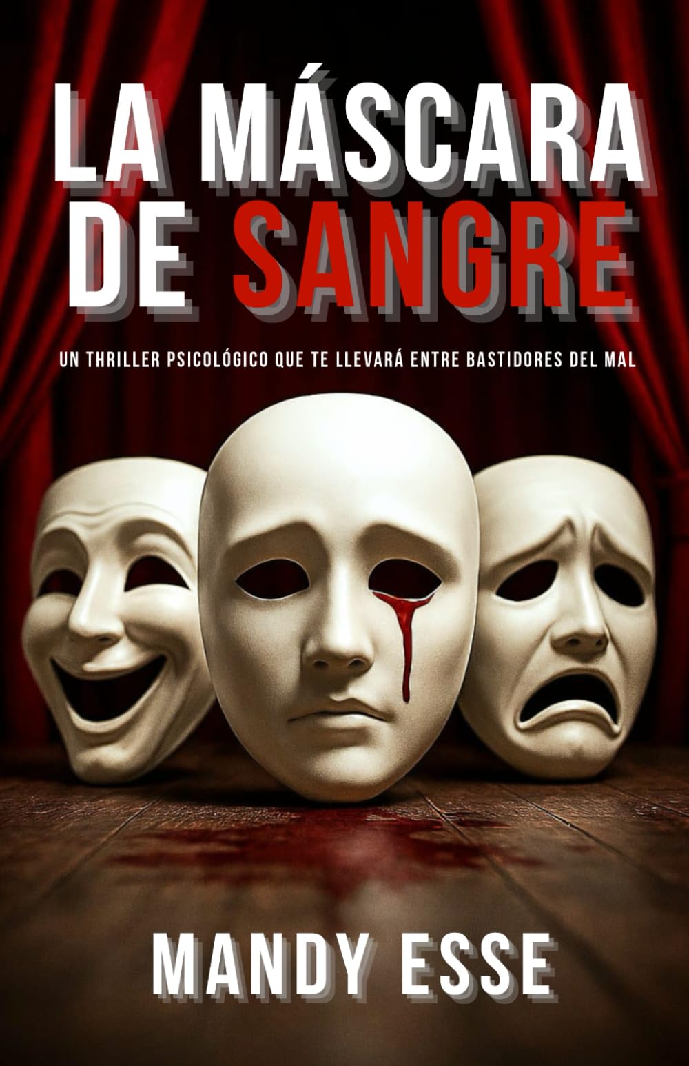 Libro: LA MÁSCARA DE SANGRE