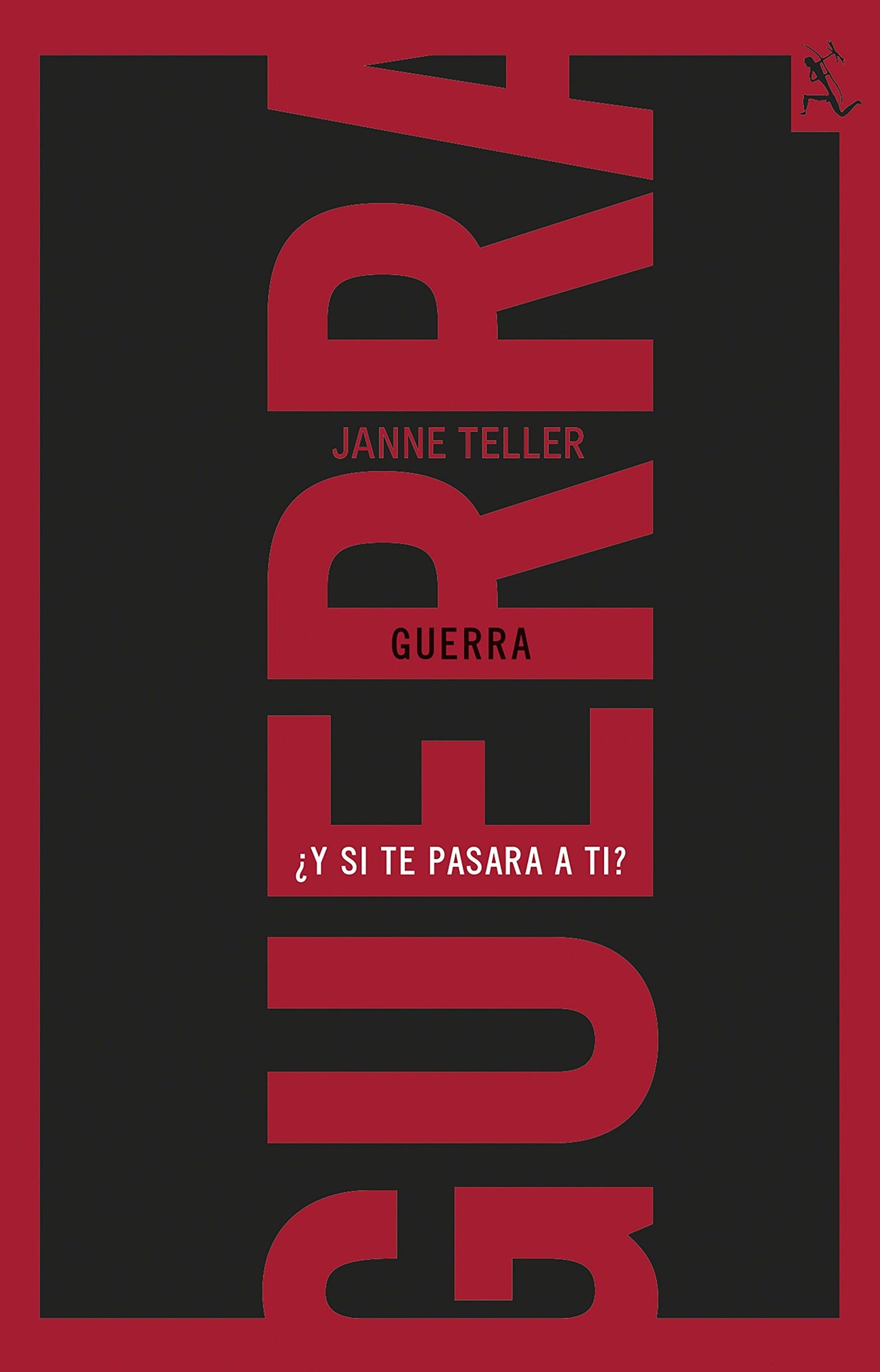 Libro: Guerra: ¿Y si te pasara a ti? (SIN COLECCION)