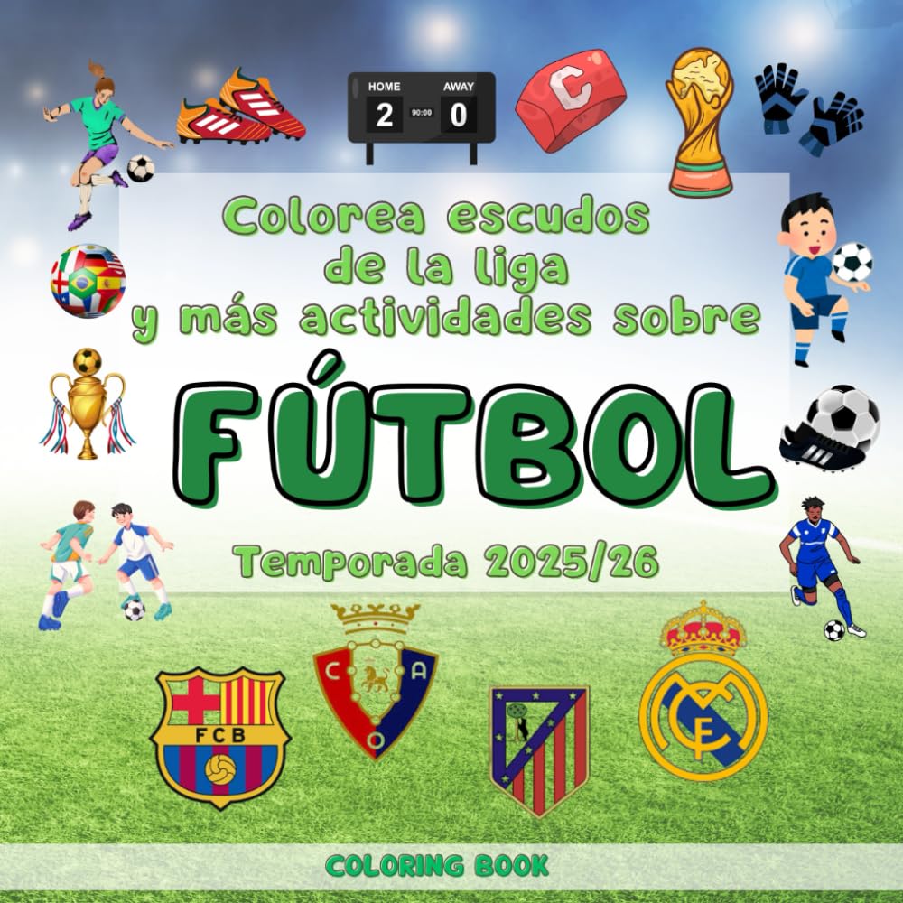 Libro: Fútbol libro de colorear para niños a partir de 7 años: Colorea escudos y más actividades: curiosidades, laberintos, sopas de letras, chistes... Ideas de regalos de fútbol para niños.