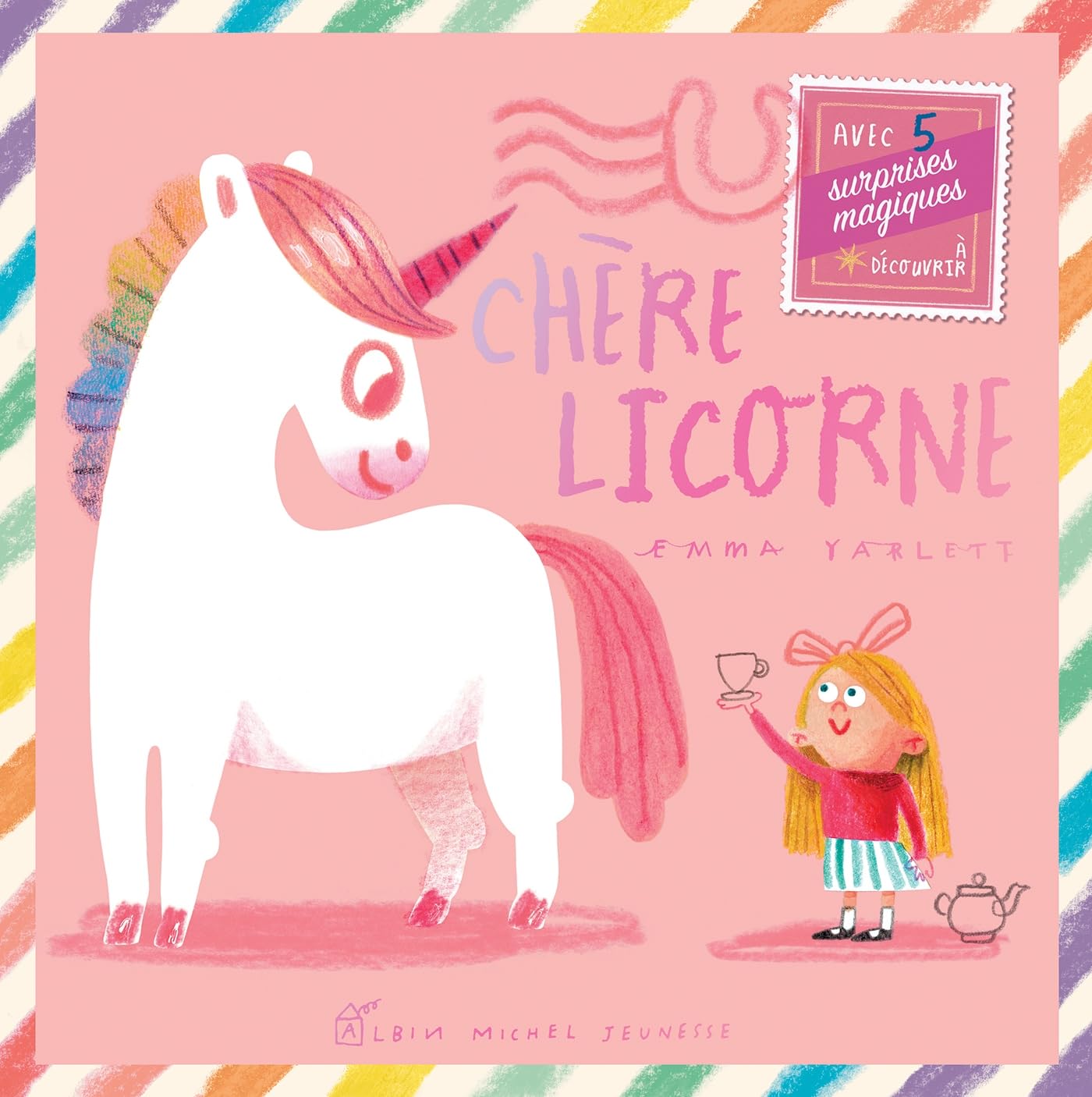Libro: Chère licorne: Avec 5 surprises magiques à découvrir