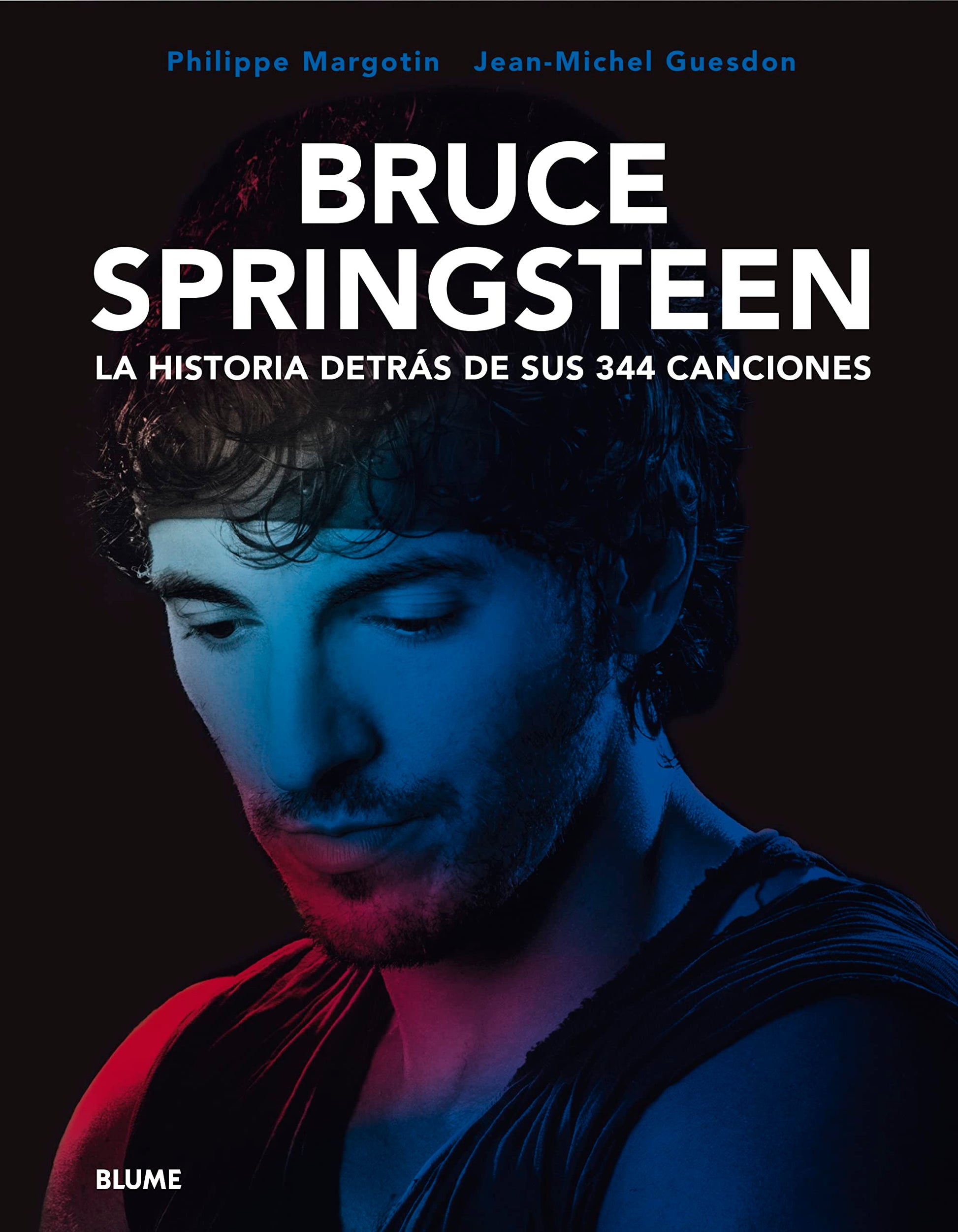 Libro: Bruce Springsteen. La historia detrás de sus 344 canciones (SIN COLECCION)