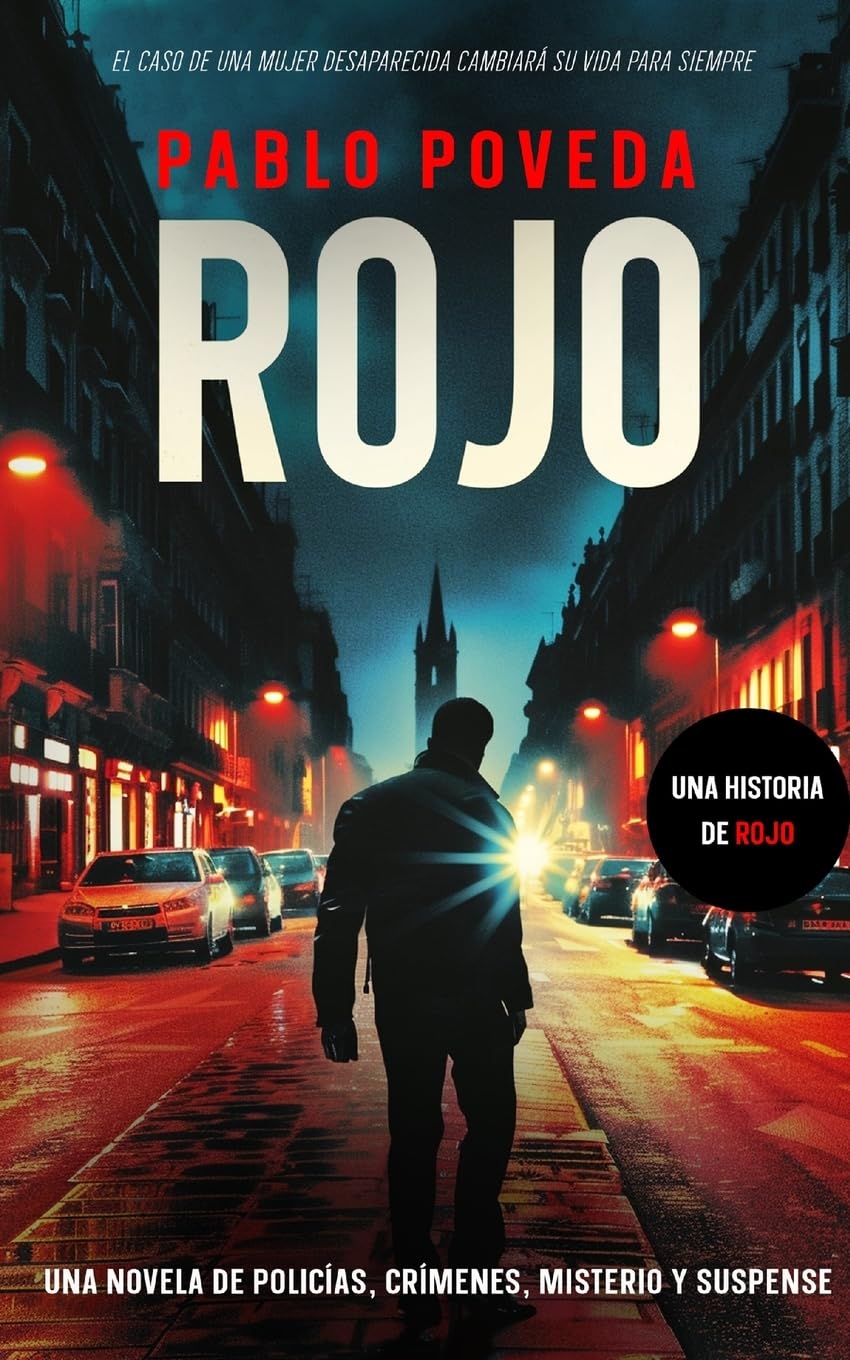 Libro: Rojo: Una novela de policías, crímenes, misterio y suspense (Inspector Rojo Novela negra policíaca crimen y misterio) (Spanish Edition)