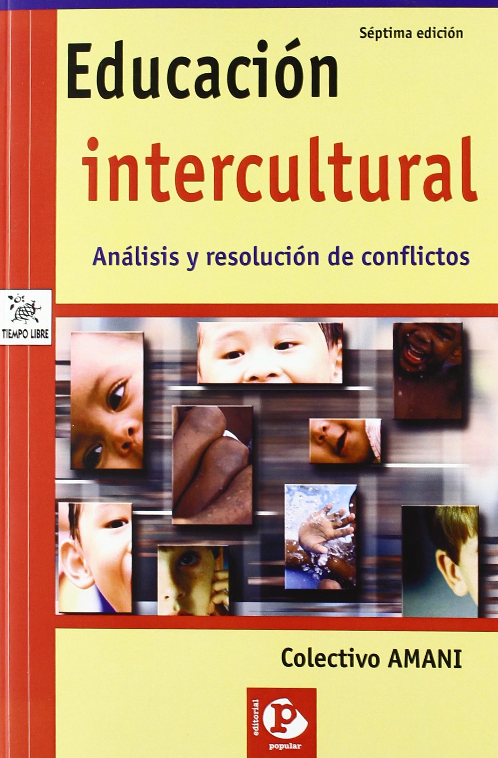 Libro: Educación intercultural: Análisis y resolución de conflictos (Tiempo libre) (Spanish Edition)