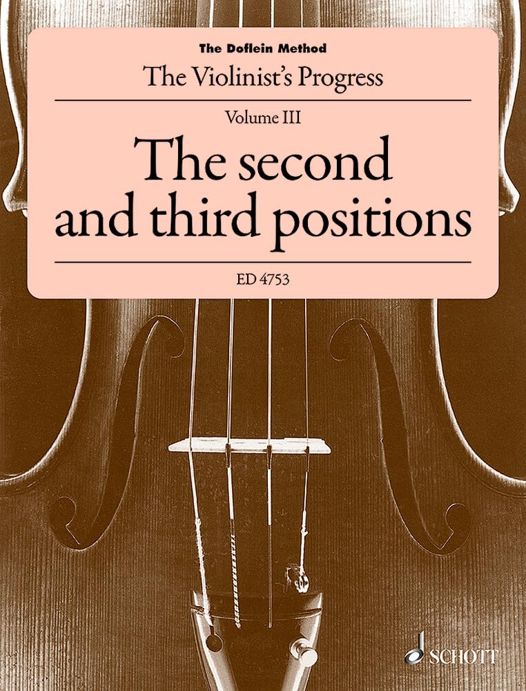 Libro: The doflein method 3 ( second & third position ) violon: The Violinist's Progress. The second and third positions. violin.