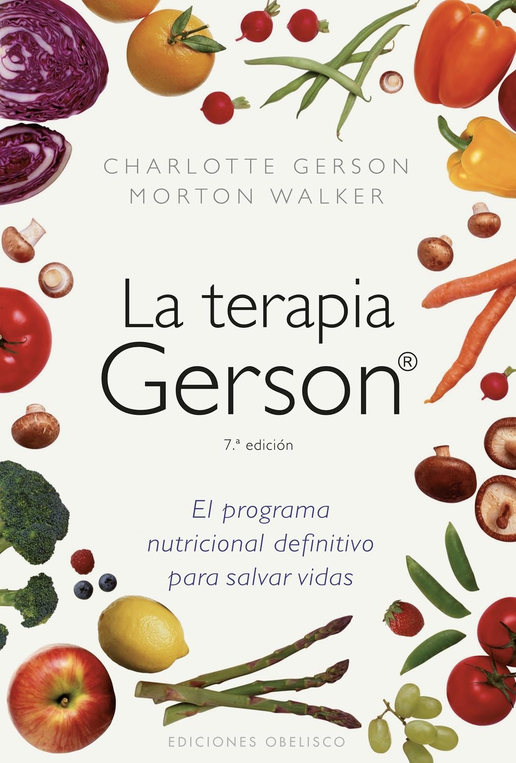 Libro: La terapia Gerson (N.E.): El programa nutricional definitivo para salvar vidas (Spanish Edition)