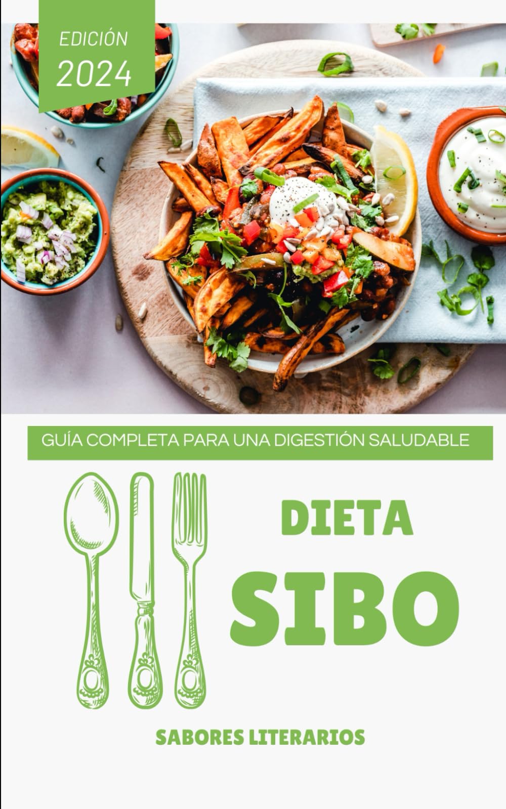 Libro: Dieta SIBO: Guía Completa para una Digestión Saludable (Libros de cocina) (Spanish Edition)