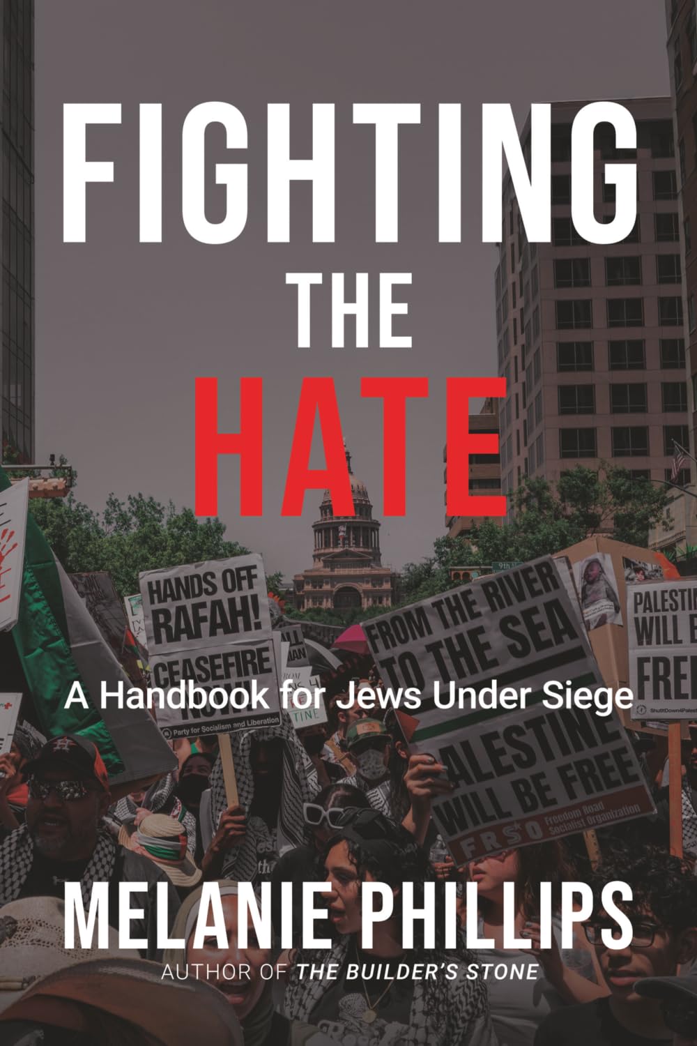Libro: Fighting the Hate: A Handbook for Jews Under Siege