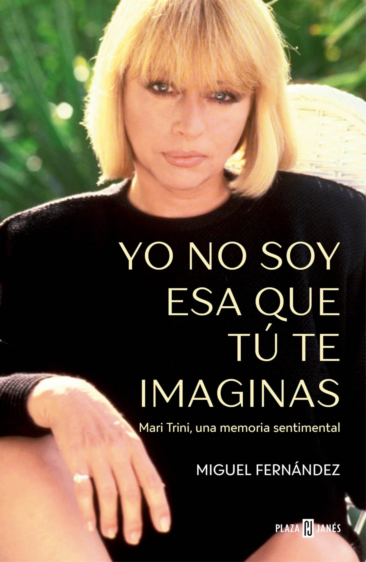Libro: Yo no soy esa que tú te imaginas / I’m Not the Woman You Imagine Me to Be (Spanish Edition)