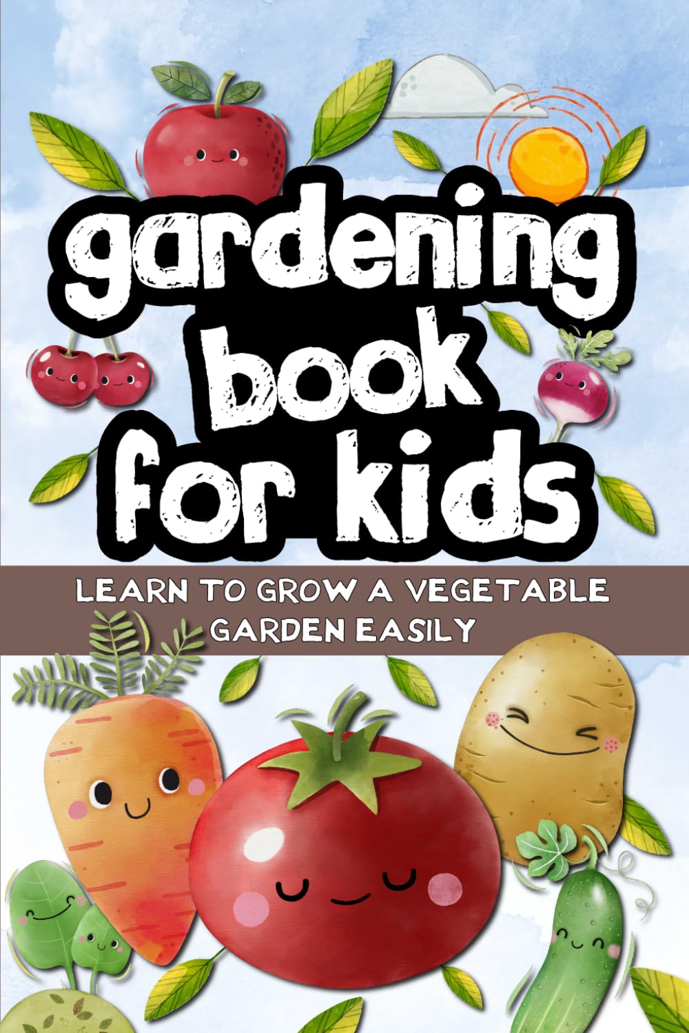 Libro: Gardening book for kids: Learn to grow a vegetable garden easily