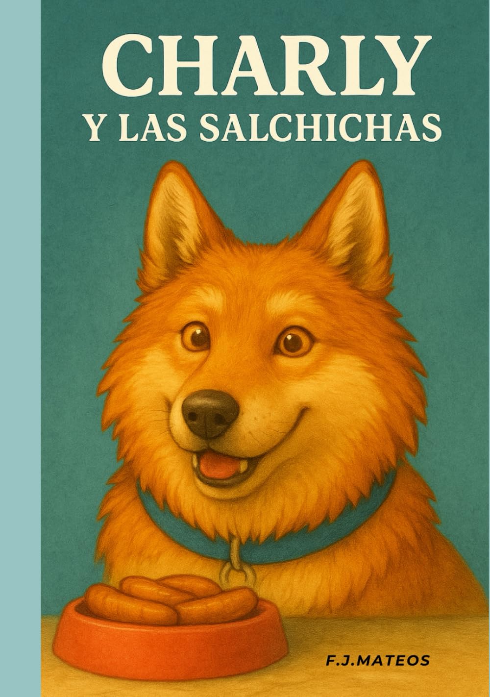 Libro: Charly y las salchichas