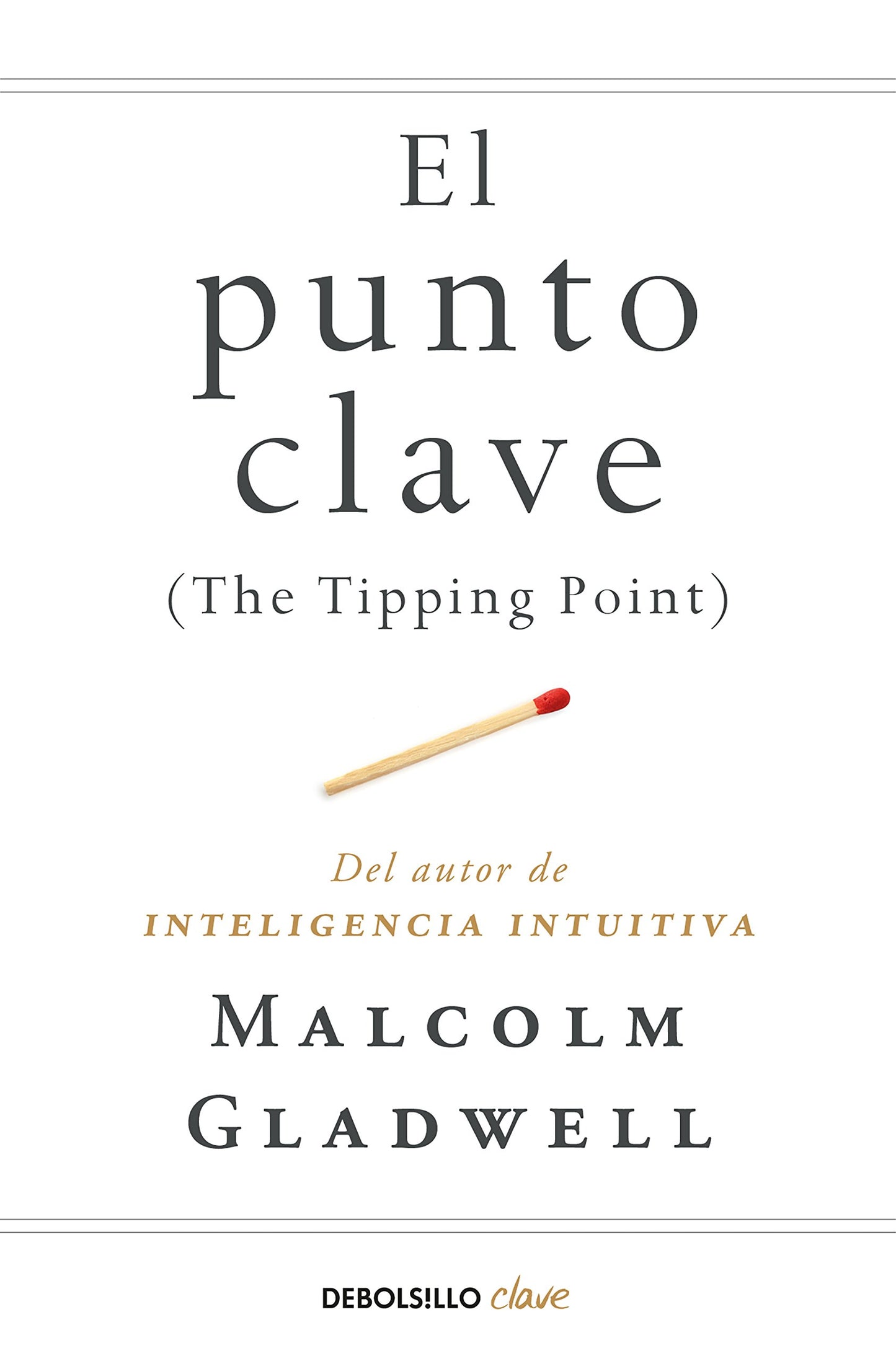 Libro: El punto clave: The Tipping Point