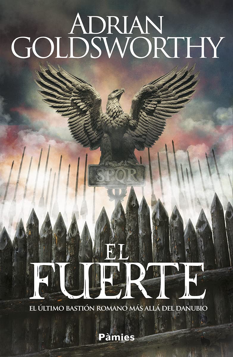 Libro: El fuerte: El último bastión romano más allá del Danubio