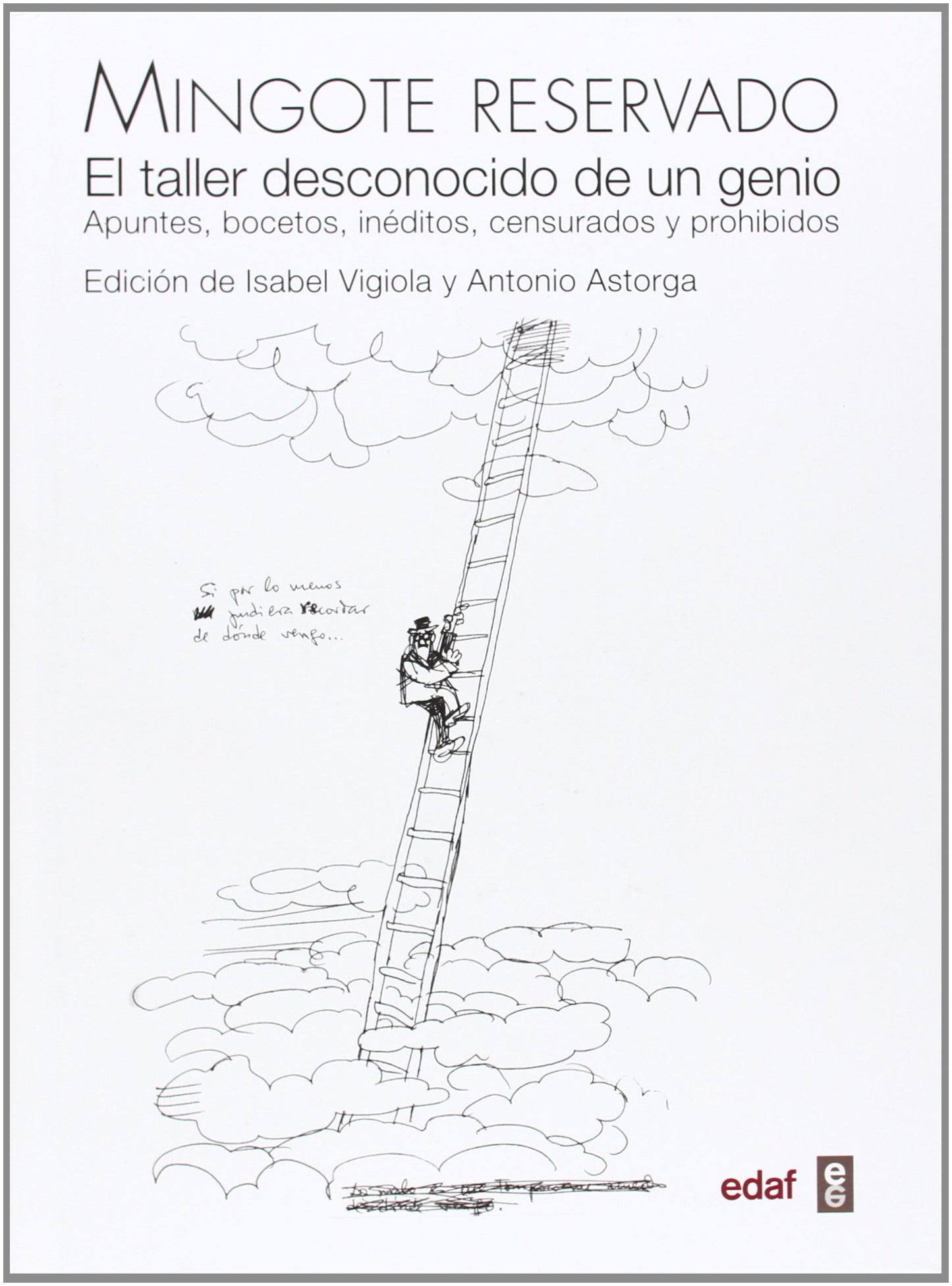 Libro: Mingote reservado: El taller desconocido de un genio