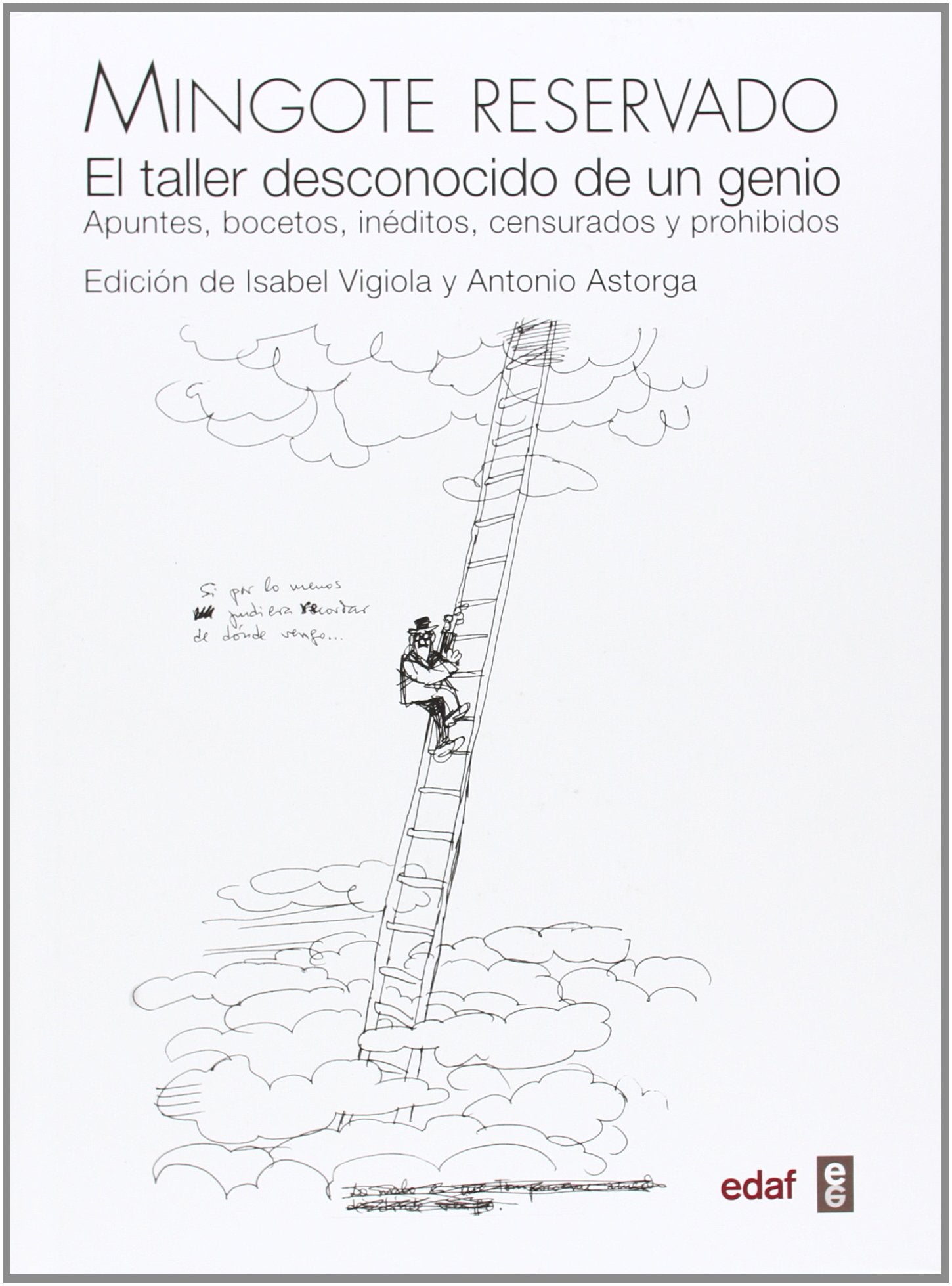 Libro: Mingote reservado: El taller desconocido de un genio