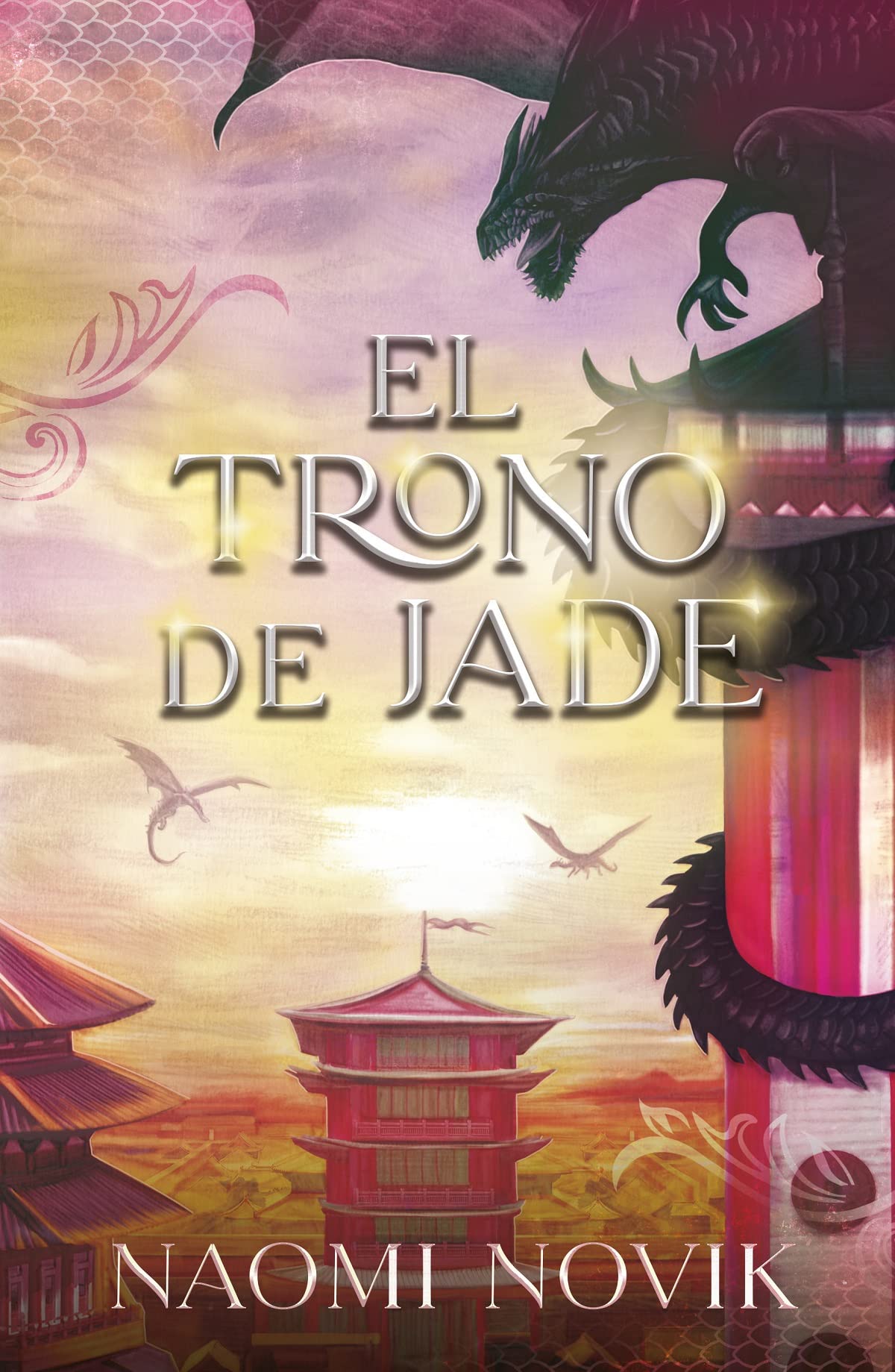 Libro: El trono de Jade: Segundo volumen de la saga Temerario (Sago Temeraire, 2) (Spanish Edition)