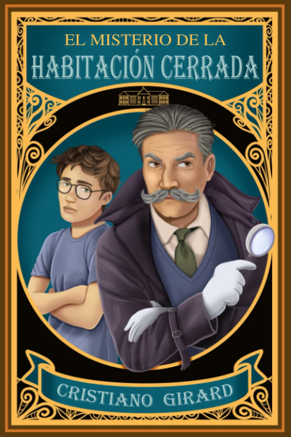 Libro: El misterio de la habitación cerrada: Un emocionante libro de misterio juvenil. Una aventura llena de suspense y de increíbles cambios de guion