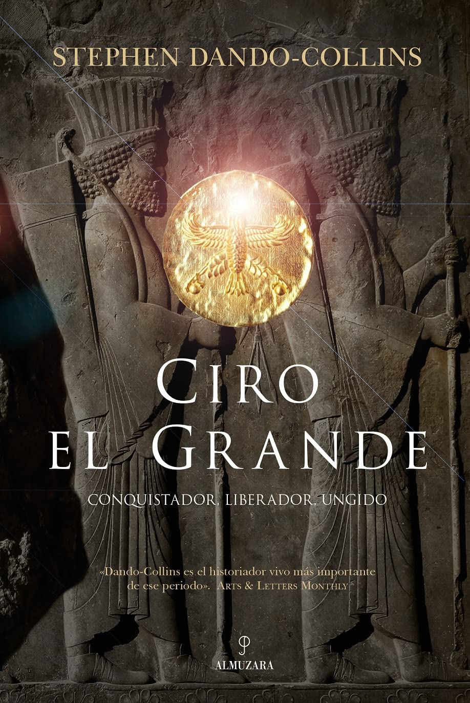 Libro: Ciro el Grande: Conquistador, liberador, ungido.