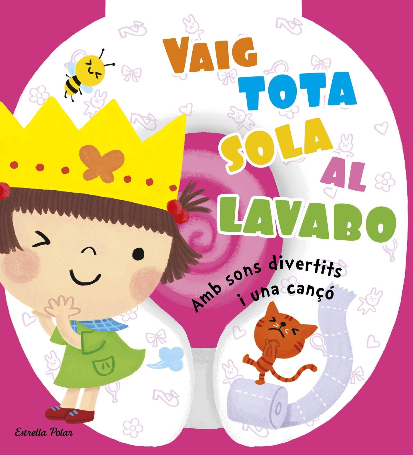 Libro: Vaig Tota Sola Al Lavabo: Amb sons divertits i una cançó (Llibres sorpresa)