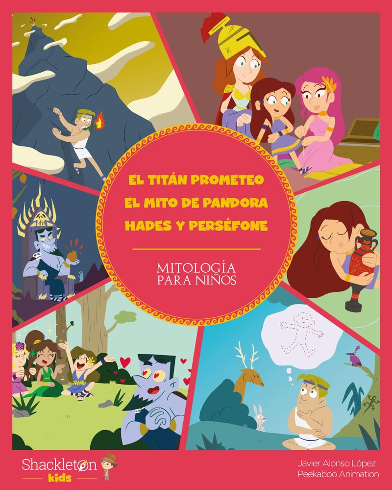 Libro: El titán Prometeo. El mito de Pandora. Hades y Perséfone: Descubre el maravilloso mundo de la mitología griega, en una colección de divertidos libros infantiles.